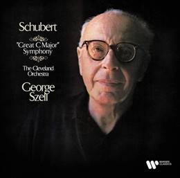 George Szell, The Cleveland Orchestra – Schubert: Symphony No. 9 In C Major &quot;The Great&quot;, D.944